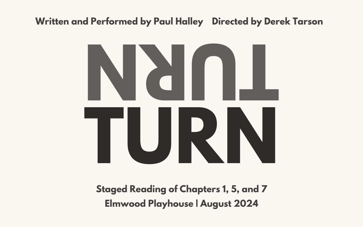 TURN: Excerpts of a Novella, Spoken & Performed (2024)